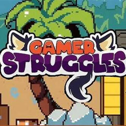 Gamer Struggles