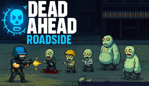 Dead Ahead: Roadside