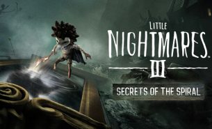 Little Nightmares III DLC Information & Secrets of The Spiral Guide